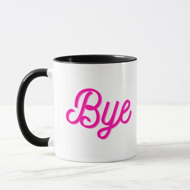Coole lustige Katze mit rosa Text Bye Tasse (Links)