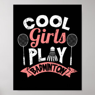 Coole Mädchen spielen Badminton Funny Badminton Poster