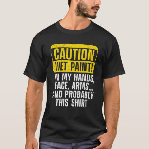 Coole Malerkunst für Männer Berufliche Schmerzen T-Shirt