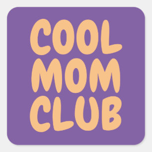 Coole Mama Club Lila Soft Orange Typografie Modern Quadratischer Aufkleber