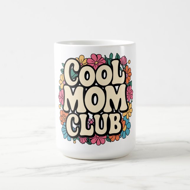 Coole Mama Club Tasse - Muttertagsgeschenk (Mittel)