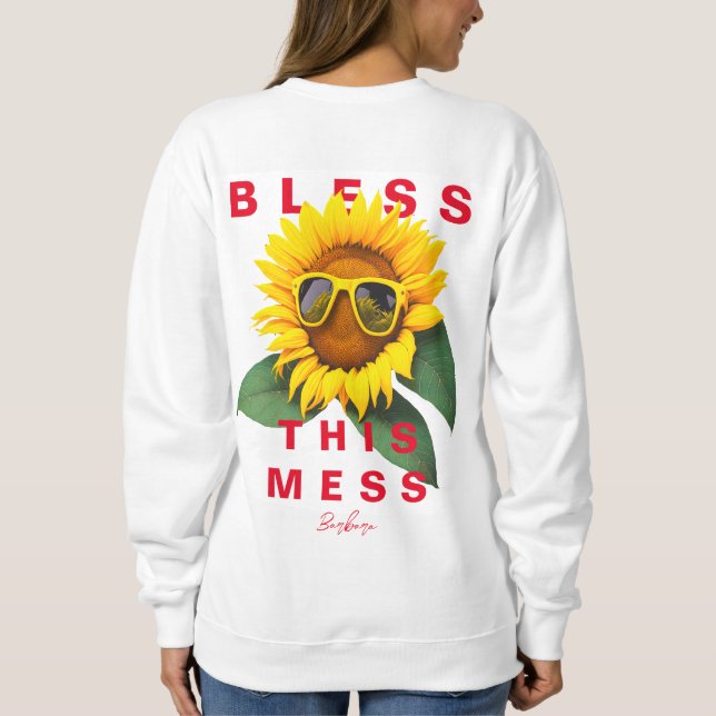 Coole Mama Leben segne dieses Schlamassel Sonnenbl Sweatshirt (Rückseite)