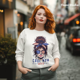 Coole Mama wählt Vintag Messy Hair Lady Election Sweatshirt