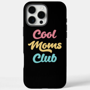 Coole Mamas Club II iPhone 16 Pro Max Hülle