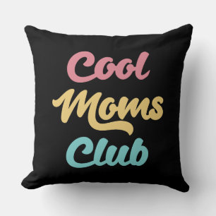 Coole Mamas Club II Kissen