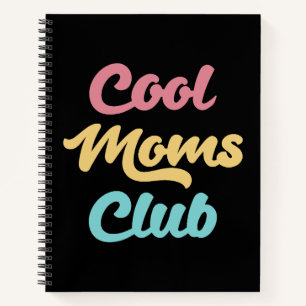 Coole Mamas Club II Notizbuch