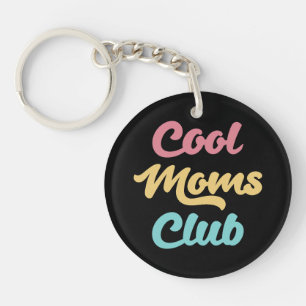 Coole Mamas Club II Schlüsselanhänger