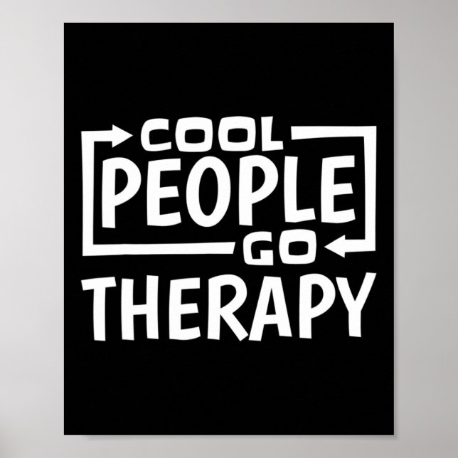 Coole Menschen gehen Therapie Poster (Vorne)