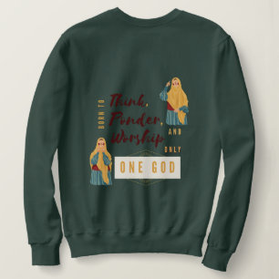 Coole Muslime "Geboren, einen Gott zu verehren" Sw Sweatshirt
