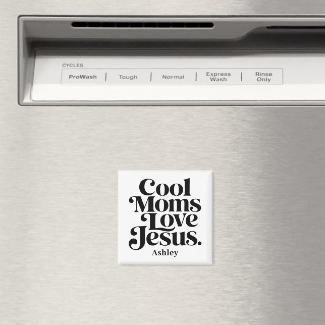 Coole Mütter lieben Jesus Magnet (In Situ (Geschirrspüler))