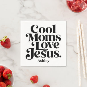 Coole Mütter lieben Jesus Serviette