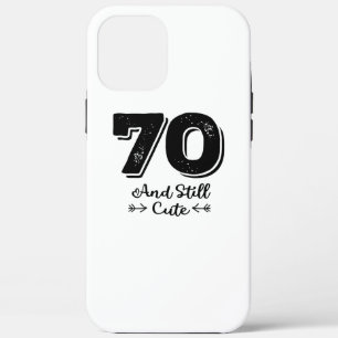 coole niedliche Redewendungen zum 70. Geburtstag Case-Mate iPhone Hülle