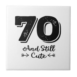 coole niedliche Redewendungen zum 70. Geburtstag Fliese
