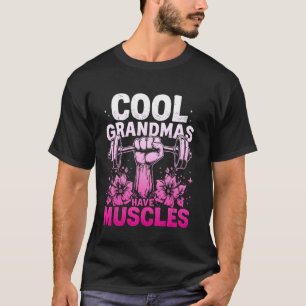 Coole Omas haben Muskeln Lustige Gym Fitness Mutte T-Shirt