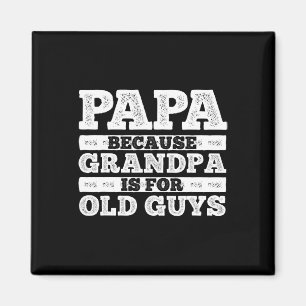 Coole Opa-Kunst für Männer Großvater Papa Eltern F Magnet