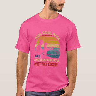 Coole Papa wie ein normales Oma, nur wie Coo T-Shirt