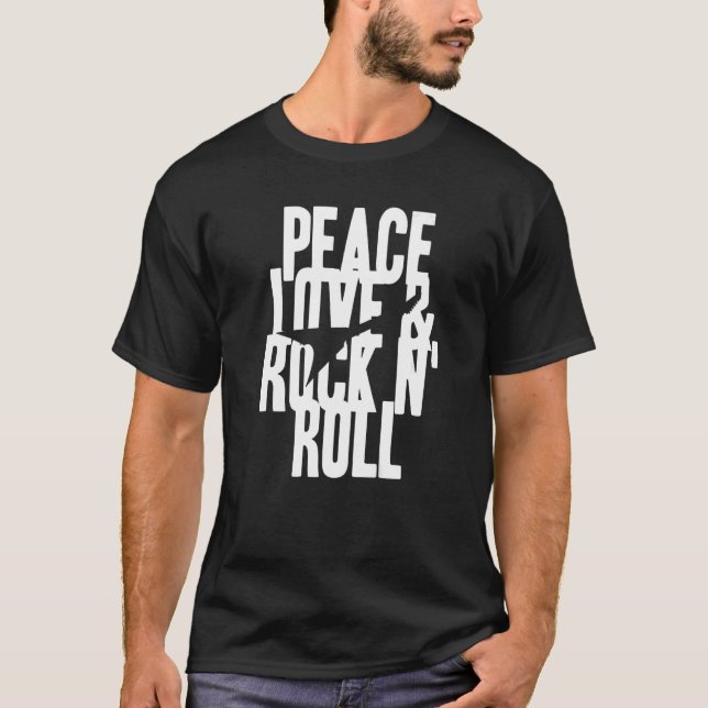 Coole PEACE LIEBE & ROCK N' ROLL vorhanden T-Shirt (Vorderseite)