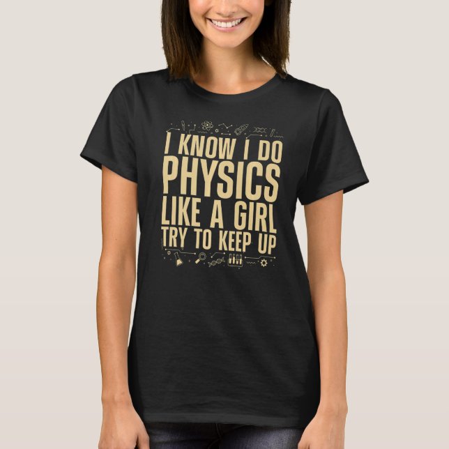 Coole Physik für Mädchen - Quantenmechanik T-Shirt (Vorderseite)