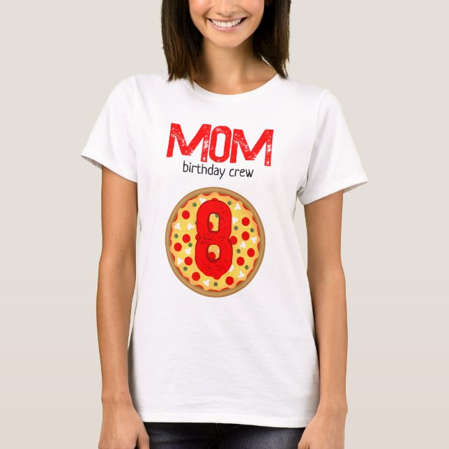 Coole Pizza Party Kindergeburtstag Crew Mama T-Shirt (Vorderseite)