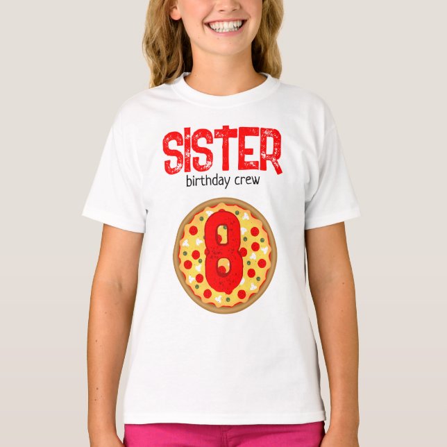 Coole Pizza Party Kindergeburtstag Crew Schwester T-Shirt (Vorderseite)
