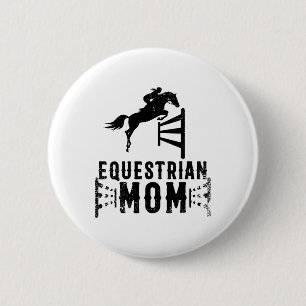 Coole Reittiere Mama Geschenk für Pferdeausstellun Button