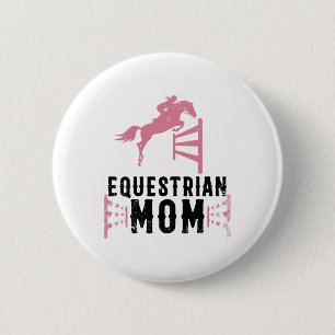 Coole Reittiere Mama Geschenk für Pferdeausstellun Button