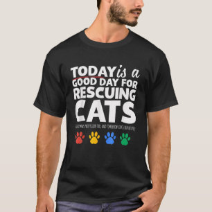 Coole Rettung Katzen Adoptiert Katze Adoptier Hund T-Shirt