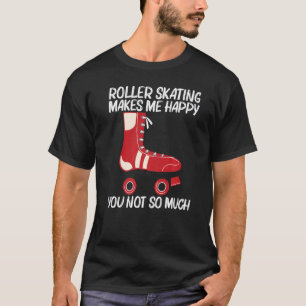 Coole Rollschuhe für Männer Frauen Freizeitsport T-Shirt
