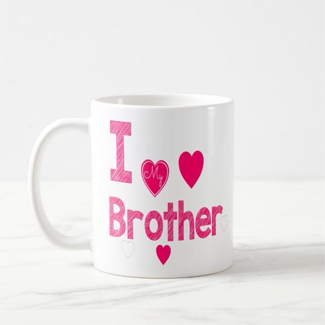 Coole Rosa Chalk Brother Zitate I Liebe mein Brude Kaffeetasse (Links)