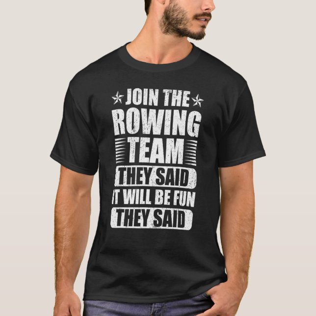 Coole Ruderschaft, die sich dem Ruderteam anschlos T-Shirt (Vorderseite)