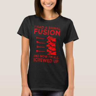 Coole Scoliose Spinale Fusion Gabe Back Operation  T-Shirt