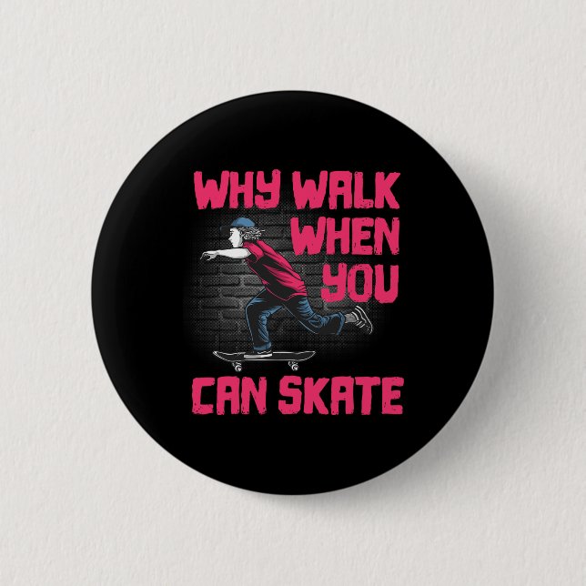 Coole Skateboard-Kunst für Männer Frauen Skateboar Button (Vorderseite)