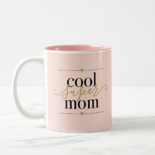 Coole Super-Mama in Rosa und Gold Moderne Elegant Zweifarbige Tasse