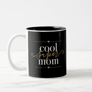 Coole Super-Mama Modern Elegant Schwarz und Gold Zweifarbige Tasse
