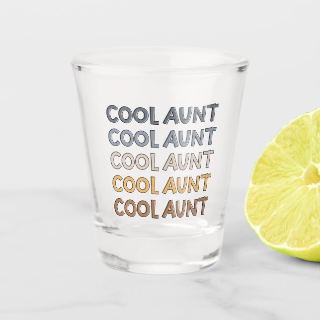 Coole Tante Moderne Niedliche Geschenke für Tante Schnapsglas (Vorderseite)