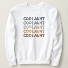 Coole Tante Moderne Niedliche Geschenke für Tante Sweatshirt