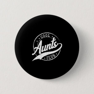 Coole Tante Tanten Club Papa Beworben Button