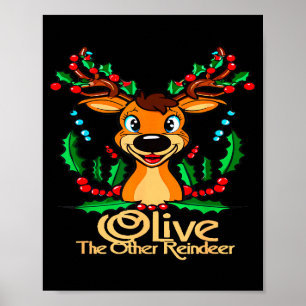 Coole Tierdesigns und mehr Olive das andere Rentie Poster