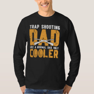 Coole Trap Shooting Vater Falle Shooting Vater T-Shirt