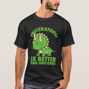 Coole Triceratops 3x besser als Unicorns Funny Din T-Shirt