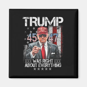Coole Trump hatte recht über alles Amerikanische Magnet