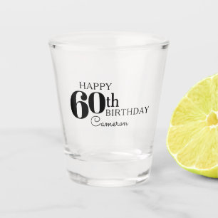 Coole Typografie Happy 60. Geburtstag mit Name Schnapsglas