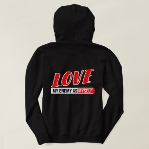 Coole Typografie "Liebe mein Feind" formuliert Beg Hoodie