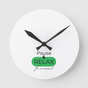 Coole Uhr: Pause und entspanne dich für einen Mome Runde Wanduhr