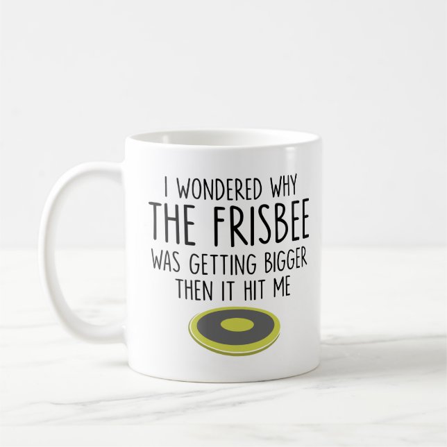 Coole, ultimative Frisbee, warum der Frisbee kommt Kaffeetasse (Links)