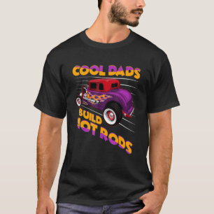 Coole Vater erstellen Frisierte Autos Vintag-Hotro T-Shirt