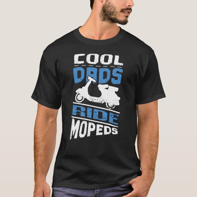 Coole Vater fahren Mopeds T-Shirt (Vorderseite)