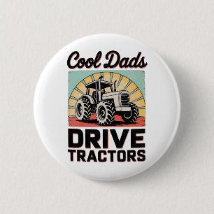 Coole Väter fahren Traktoren Farmer Vater-Tag Dad Button