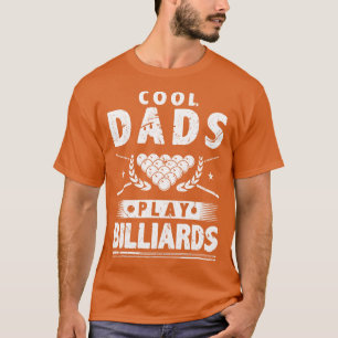 Coole Vater spielen Billiard T-Shirt