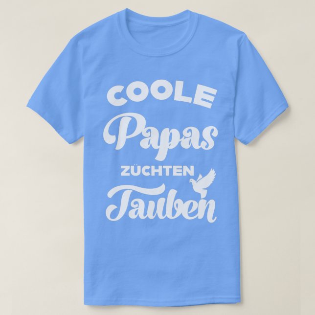 Coole Väter züchten Taubenliebhaber, die das Schwe T-Shirt (Design vorne)